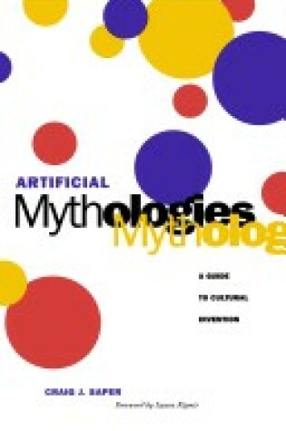 Cover of Artificial Mythologies