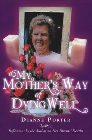 Cover of My Mother's Way of Dying Well