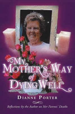 Book cover for My Mother's Way of Dying Well