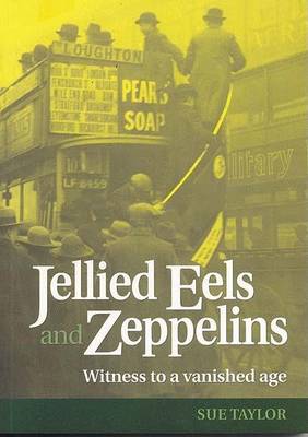 Book cover for Jellied Eels and Zeppelins