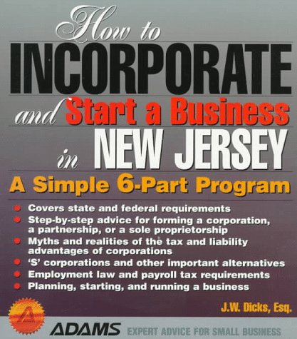 Book cover for How to Incorporate and Start a Business in New Jersey