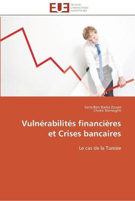 Cover of Vulnerabilites financieres et crises bancaires