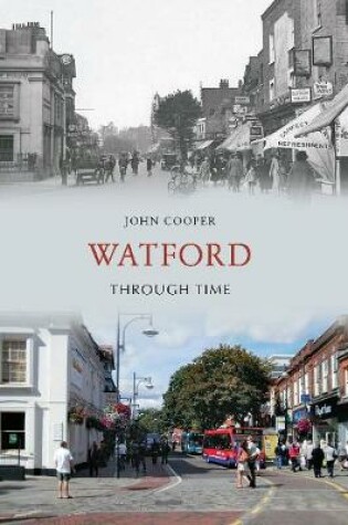 Cover of Watford Through Time