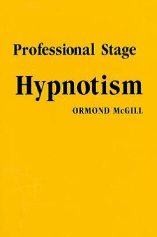 Cover of Professional Stage Hypnotism