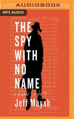 Book cover for The Spy with No Name