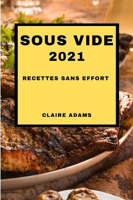 Book cover for Sous Vide 2021 French Edition