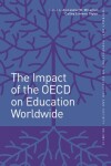 Book cover for The Impact of the OECD on Education Worldwide