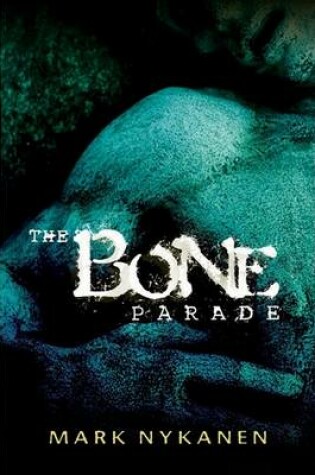 Cover of The Bone Parade