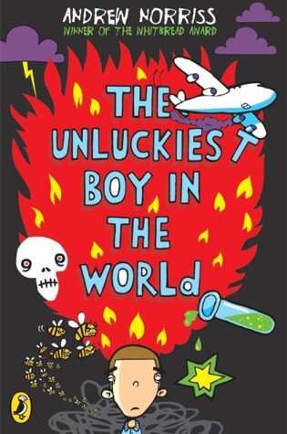 Cover of The Unluckiest Boy in the World
