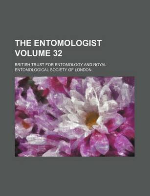 Book cover for The Entomologist Volume 32