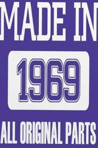 Cover of Made In 1969 All Original Parts