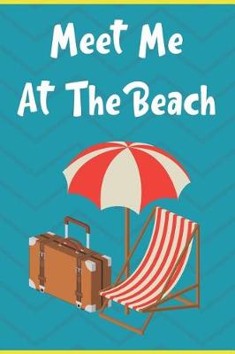 Book cover for Meet Me At The Beach