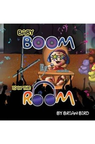 Cover of Baby Boom Is in the Room