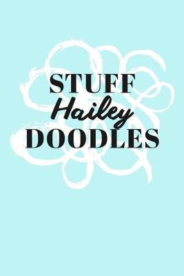 Book cover for Stuff Hailey Doodles