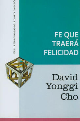 Cover of Fe Que Traera Felicidad