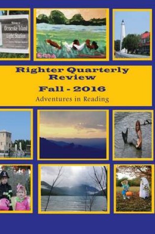 Cover of Righter Quarterly Review-Fall 2016