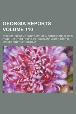 Cover of Georgia Reports Volume 110