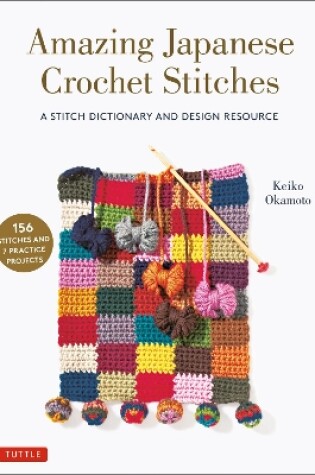 Cover of Amazing Japanese Crochet Stitches