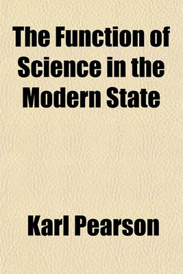 Book cover for The Function of Science in the Modern State