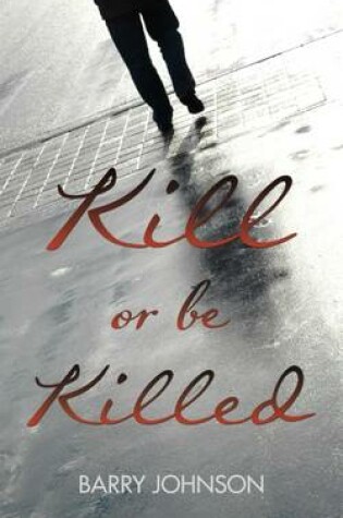 Cover of Kill or be Killed