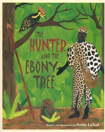 Book cover for The Hunter and the Ebony Tree