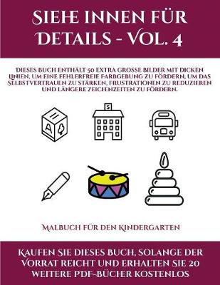 Book cover for Malbuch f�r den Kindergarten (Siehe innen f�r Details - Vol. 4)