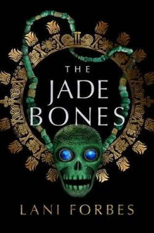 Cover of The Jade Bones