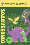 Book cover for Meu livro de colorir dinossauros