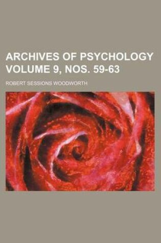 Cover of Archives of Psychology Volume 9, Nos. 59-63