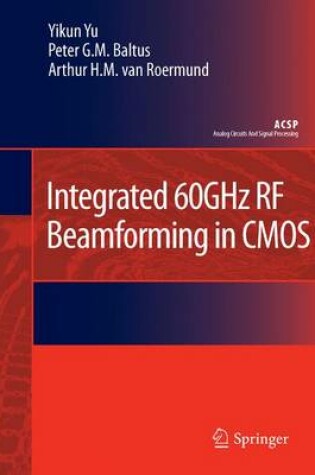 Cover of Integrated 60GHz RF Beamforming in CMOS