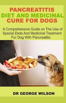 Book cover for Pancreatitis Diet and Medicinal Cure for Dogs