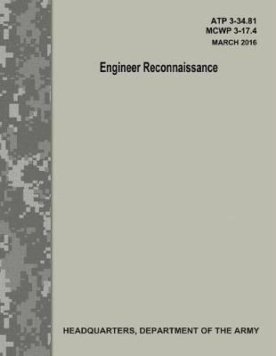 Book cover for Engineer Reconnaissance (Atp 3-34.81 / McWp 3-17.4)