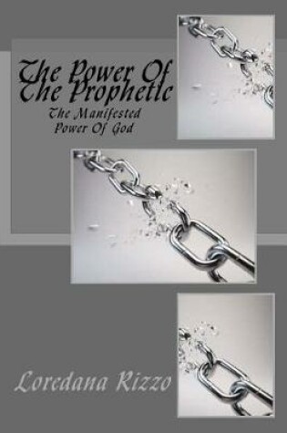 Cover of The Power Of The Prophetic