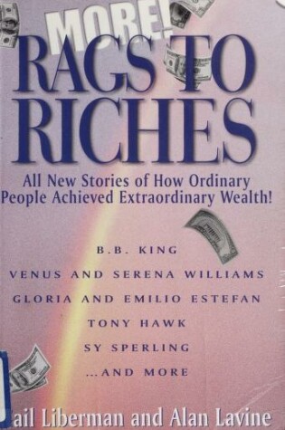 Cover of More Rags to Riches