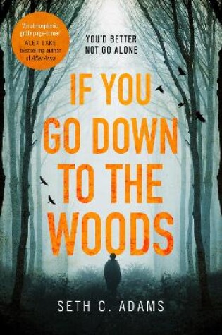 Cover of If You Go Down to the Woods