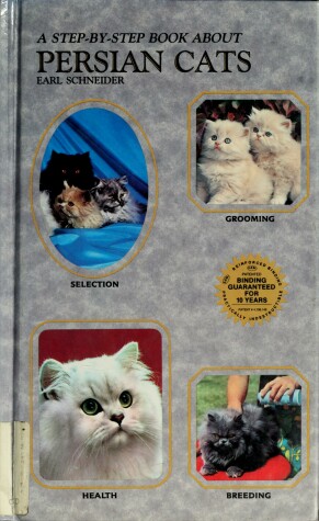 Book cover for A Step-By-Step Book about Persian Cats