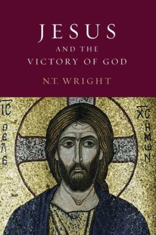 Cover of Jesus and the Victory of God