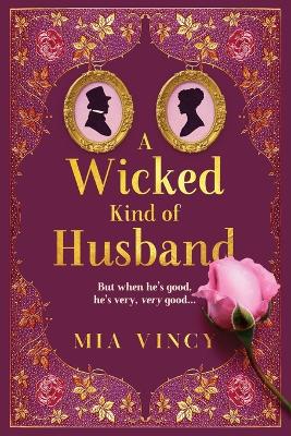 Book cover for A Wicked Kind of Husband
