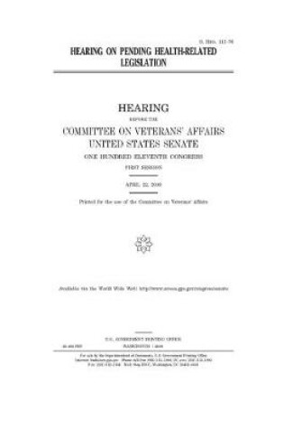 Cover of Hearing on pending health-related legislation