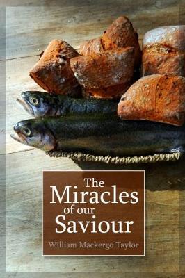 Book cover for The Miracles of Our Saviour