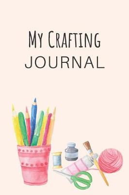 Book cover for My Crafting Journal