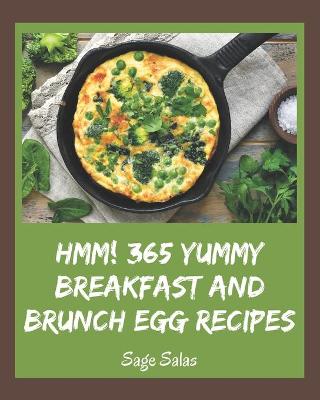 Book cover for Hmm! 365 Yummy Breakfast and Brunch Egg Recipes