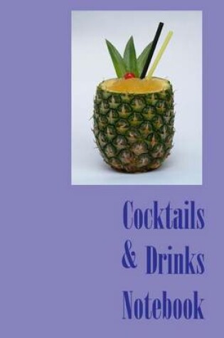 Cover of Cocktails & Drinks Notebook