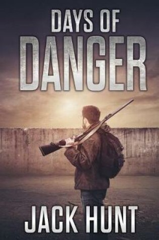 Cover of Days of Danger