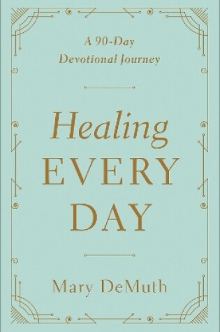 Cover of Healing Every Day