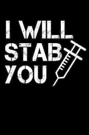 Cover of I Will Stab You