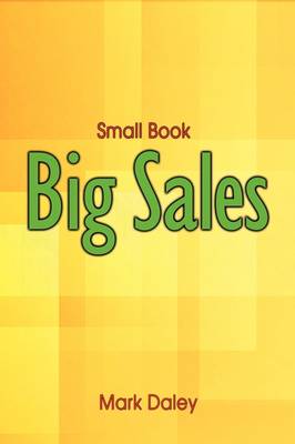 Book cover for Small Book - Big Sales