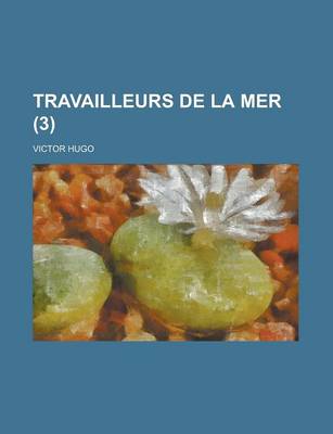 Book cover for Travailleurs de la Mer (3)