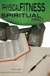 Book cover for Physical Fitness and Its Spiritual Impact