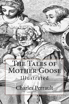 Book cover for The Tales of Mother Goose